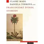 Francouzský švindl svobody: Francouzská…