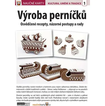 Naučné karty: Výroba perníčků - Milena Malinová Naučné karty: Výroba perníčků - Milena Malinová