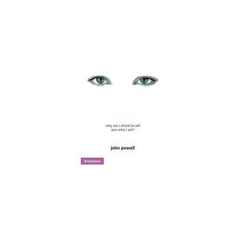 Učebnice Why Am I Afraid to Tell You Who I Am? - Powell, John