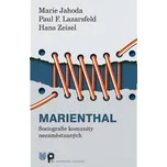 Marienthal - Hans Zeisel, Marie Jahoda,…