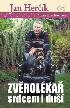 Literární biografie Zvěrolékař srdcem i duší - Jan Herčík, Alena Hrachovcová