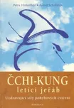 Čchi-kung letící jeřáb: Uzdravující…