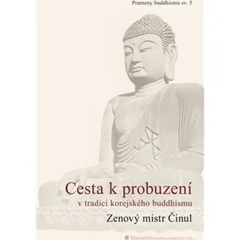 Cesta k probuzení v tradici korejského…