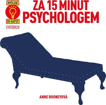 Osobní rozvoj Za 15 minut psychologem - Anne Rooney