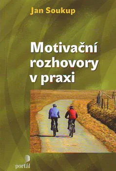 Motivační rozhovory v praxi - Jan Soukup