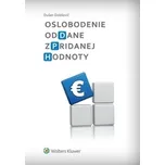 Oslobodenie od dane z pridanej hodnoty…