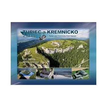 Turiec a Kremnicko z neba - Milan…