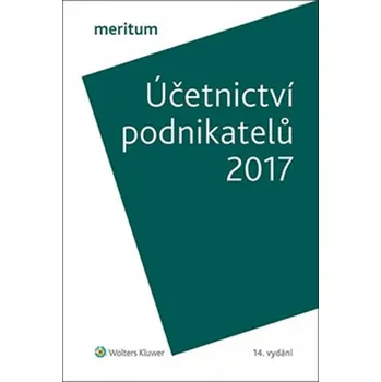 Recenze Účetnictví podnikatelů 2017 - Ivana Kuchařová a další