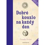 Dobré kouzlo na každý den - Cassandra…