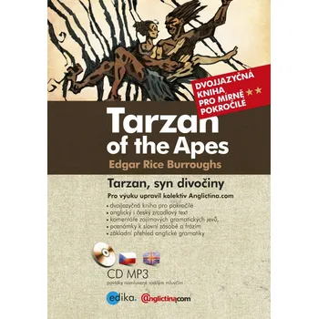 Cizojazyčná kniha Tarzan, syn divočiny / Tarzan of the Apes - Edgar Rice Burroughs (ČJ/EN)