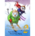 Kamaráti zo Snehuliakova 2 - Július Belan (SK)