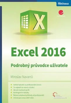 učebnice Excel 2016: Podrobný průvodce uživatele - Miroslav Navarrů