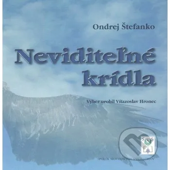 Poezie Neviditeľné krídla - Ondrej Štefanko (SK)