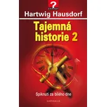 Tajemná historie 2 - Hartwig Hausdorf
