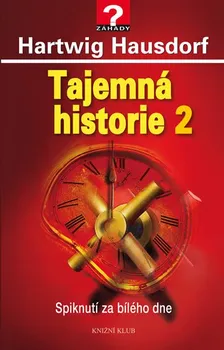 Tajemná historie 2 - Hartwig Hausdorf