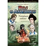 Boj o Ameriku - Nečekané setkání