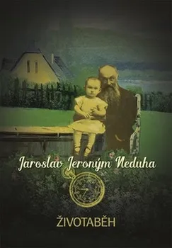 Literární biografie Životaběh - Jaroslav Jeroným Neduha