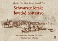 Schwarzenberské lovecké bratrstvo - Václav Rameš, Jindřich Petr, Bohuslav Petr