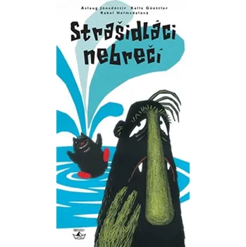 Strašidláci nebrečí - Rake Helmsdal,…
