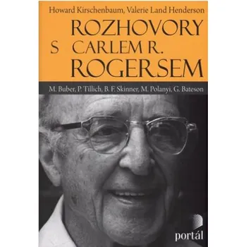 Rozhovory s Carlem R. Rogersem - Howard…