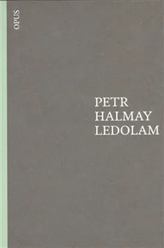 Poezie Ledolam - Petr Halmay