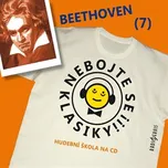 Nebojte se klasiky! Hudební škola 7 - Ludwig van Beethoven - Vanda Hybnerová, Saša Rašilov: Audiokniha MP3