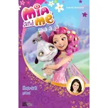 Mia a já: Největší přání - Isabella Mohn