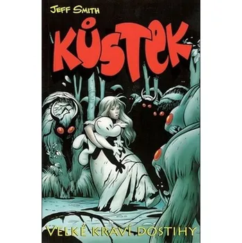 Kůstek Velké kraví dostihy II.část - Jeff Smith