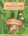 Houbový mužíček - Miloš Kadlec