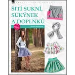 Šití sukní, sukýnek a doplňků krok za…