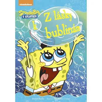 Pohádka Recenze SpongeBob: Z lásky k bublinám - Steven Banks
