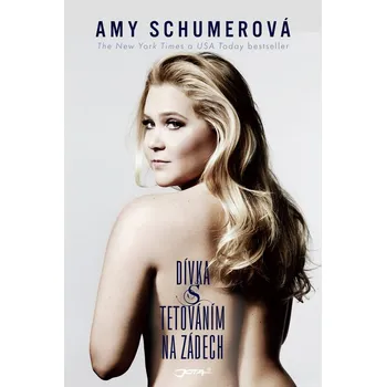 Dívka s tetováním na zádech - Amy Schumer