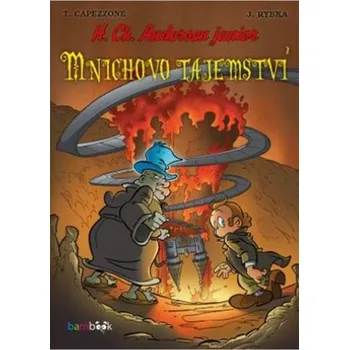 Mnichovo tajemství - Thierry Capezzone, Jan Rybka