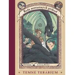 Řada nešťastných příhod 2: Temné…