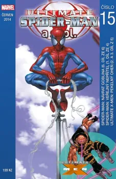 Ultimate Spider-Man a spol. 15 - Brian Michael Bendis, Ron Zimmerman, Bill Jemas, Mark Millar