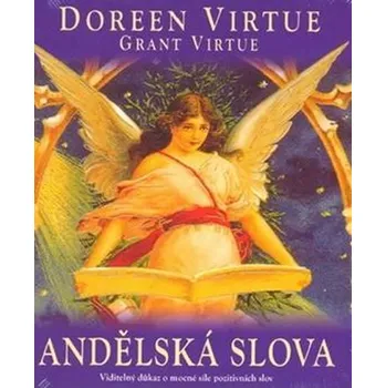 Andělská slova - Doreen Virtue, Grant Virtue