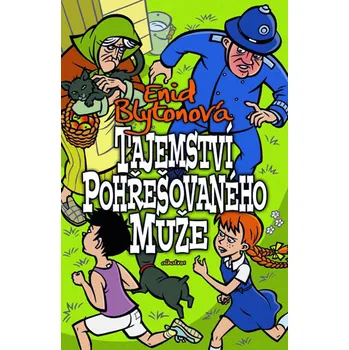 Tajemství pohřešovaného muže - Enid Blyton