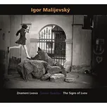 Igor Malijevský: Znamení Lvova/Znaky…