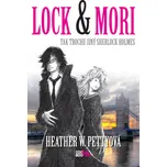 Lock & Mori - Heather Petty
