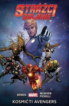 Komiks pro dospělé Strážci galaxie 1: Kosmičtí Avengers - Brian Michael Bendis, Steve McNiven, Sara Pichelli