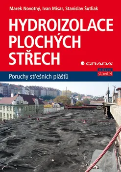Hydroizolace plochých střech - Marek Novotný