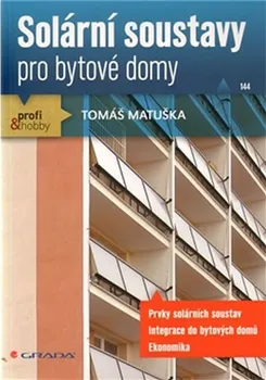 Solární soustavy pro bytové domy - Tomáš Matuška