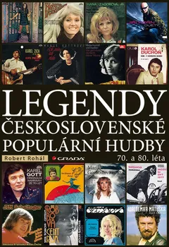 Umění Legendy československé populární hudby - Rohál Robert