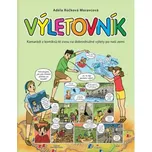 Výletovník - Adéla Rúčková Moravcová