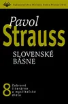 Slovenské básne - Pavol Strauss (SK)