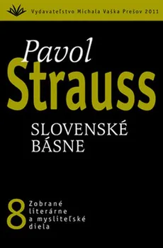 Poezie Slovenské básne - Pavol Strauss (SK)