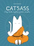 Catsass: Drzá kočka rozdává životní…