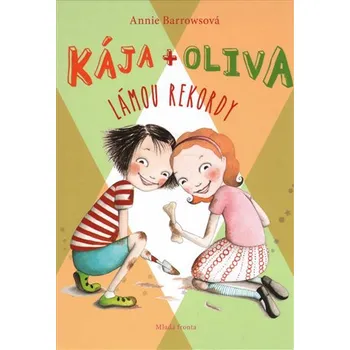 Kája a Oliva lámou rekordy - Annie…