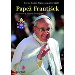 Papež František - Francesca Ambrogetti,…