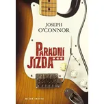 Parádní jízda - Joseph O´Connor